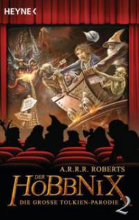 Der Hobbnix - Die große Tolkien-Parodie 2 - A. R. R. R. Roberts