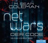 Netwars - Der Code. 1.Staffel, 6 Audio-CD - M. Sean Coleman