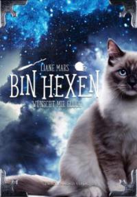 Bin hexen - Liane Mars