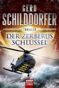 Der Zerberus-Schlüssel - Gerd Schilddorfer