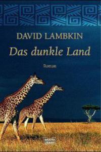 Das dunkle Land - David Lambkin