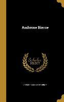 AMBROSE BIERCE - Vincent 1886-1974 Starrett