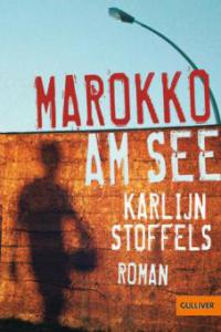 Marokko am See - Karlijn Stoffels