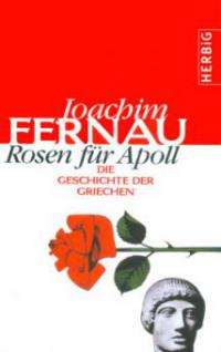 Rosen für Apoll - Joachim Fernau