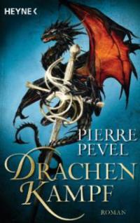 Drachenkampf - Pierre Pevel