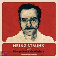 Der Goldene Handschuh, 5 Audio-CDs - Heinz Strunk