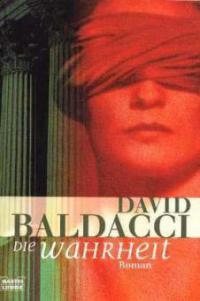 Die Wahrheit - David Baldacci