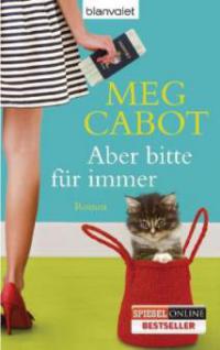 Aber bitte für immer - Meg Cabot