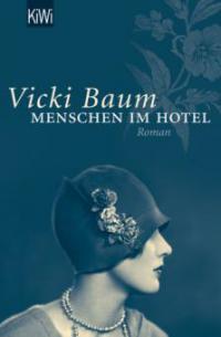 Menschen im Hotel - Vicki Baum