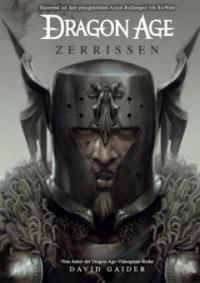 Dragon Age 03: Zerrissen - David Gaider