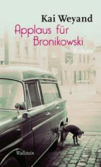 Applaus für Bronikowski - Kai Weyand