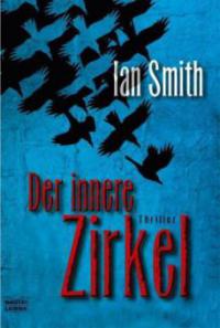 Der innere Zirkel - Ian Smith
