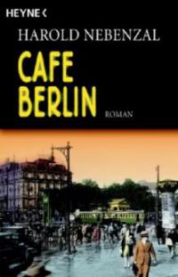 Café Berlin - Harold Nebenzal