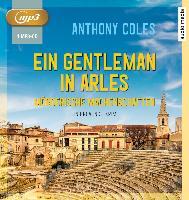 Ein Gentleman in Arles - Anthony Coles