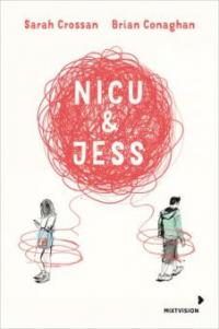 Nicu & Jess - Sarah Crossan, Brian Conoghan