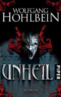 Unheil - Wolfgang Hohlbein