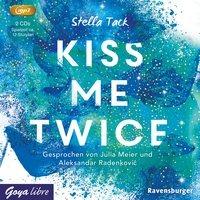 Kiss me twice - Stella Tack