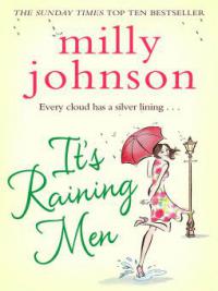 It's Raining Men - Milly Johnson