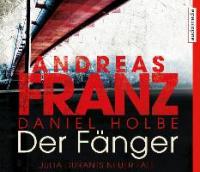 Der Fänger - Andreas Franz, Daniel Holbe