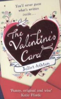 The Valentine's Card - Juliet Ashton
