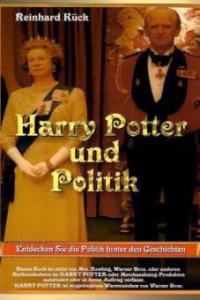 Harry Potter und Politik - Reinhard Kück