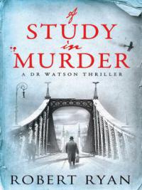 A Study in Murder - Robert Ryan