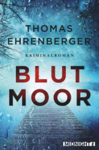Blutmoor - Thomas Ehrenberger