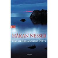 Das grobmaschige Netz - Håkan Nesser