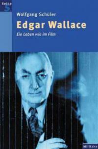 Edgar Wallace - Wolfgang Schüler