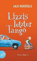Lizzis letzter Tango - Anja Marschall