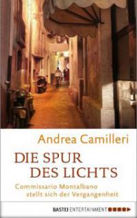 Die Spur des Lichts - Andrea Camilleri