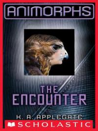The Encounter - K. A. Applegate