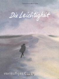 Die Leichtigkeit - Catherine Meurisse