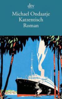 Katzentisch - Michael Ondaatje