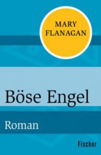 Böse Engel - Mary Flanagan