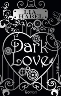 Dark Love - Lia Habel