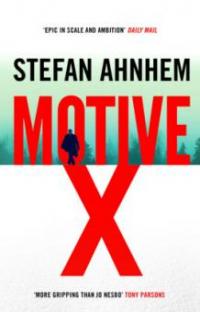 Motive X - Stefan Ahnhem
