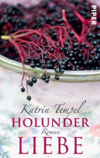 Holunderliebe - Katrin Tempel