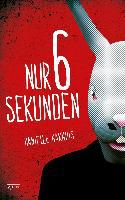 Nur 6 Sekunden - Daniëlle Bakhuis