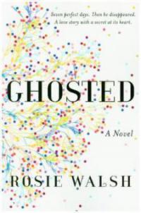 Ghosted - Rosie Walsh