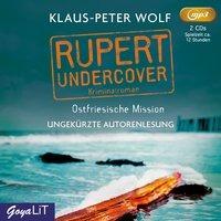 Rupert undercover. Ostfriesische Mission - Klaus-Peter Wolf