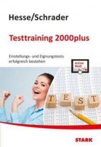 Hesse/Schrader: Testtraining 2000plus - Jürgen Hesse, Hans-Christian Schrader