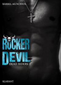 Rocker Devil - Dead Riders 2 - Bärbel Muschiol