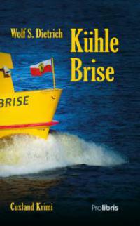 Kühle Brise - Wolf S. Dietrich
