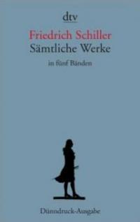 Sämtliche Werke, 5 Bde. - Friedrich Schiller