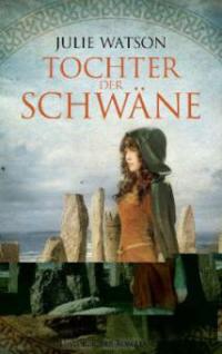 Tochter der Schwäne - Julie Watson