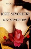 Miss Silver's Past - Josef Skvorecky
