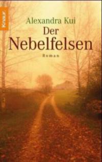 Der Nebelfelsen - Alexandra Kui