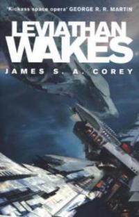 The Expanse 01. Leviathan Wakes - James S. A. Corey