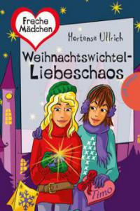 Weihnachtswichtel-Liebeschaos - Hortense Ullrich